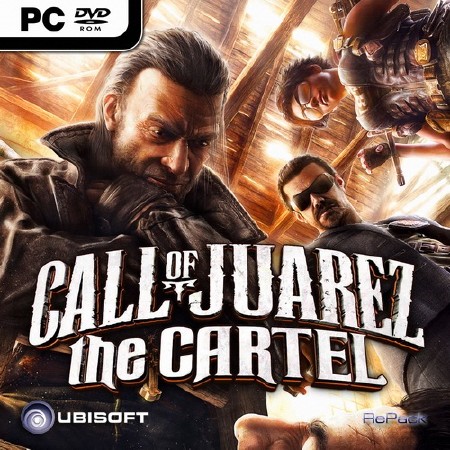 Call of Juarez:  / Call of Juarez: The Cartel (2011/RUS/ENG/Multi6/RePack by Ultra)
