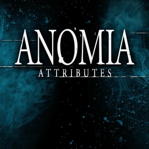 Anomia - Attributes EP (2011)