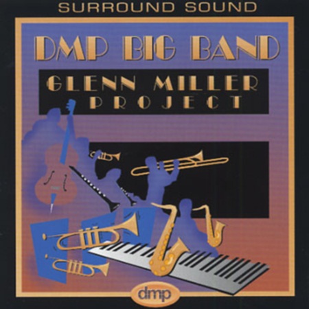 DMP Big Band - Glenn Miller Project (1996) DTS 5.1