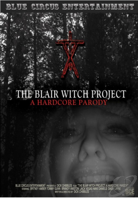Blair Witch Project Hardcore Parody /      :     (Dick Chibbles, Blue Circus Entertainment) [2011 ., Feature Movies, Parody / Spoof, Horror, Hardcore, All Sex, DVDRip]