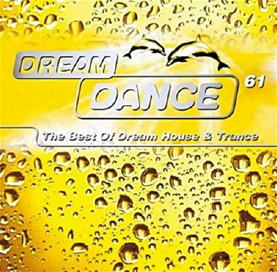 VA - Dream Dance Vol.61 (2011)