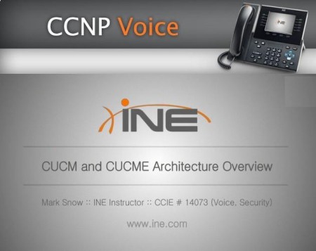 INE - CCNA Voice by Mark SNOW (Part1 ,2,3)
