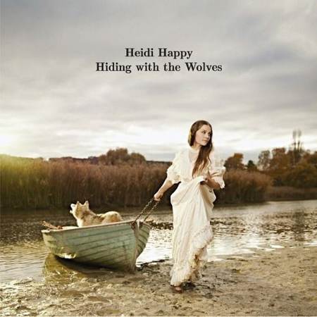 Heidi Happy - Hiding With The Wolves (2011)