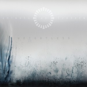 Animals As Leaders - Weightless (2011)