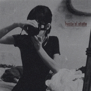Hasta El Oto&#241;o - Primero EP [2011]