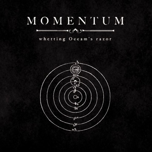 Momentum - Whetting Occam's Razor (2011)