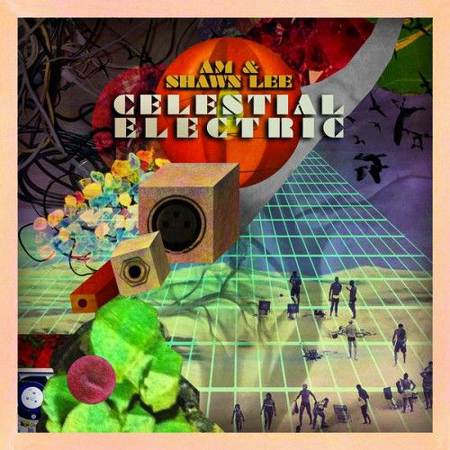 AM & Shawn Lee - Celestial Electric (2011) Lossless