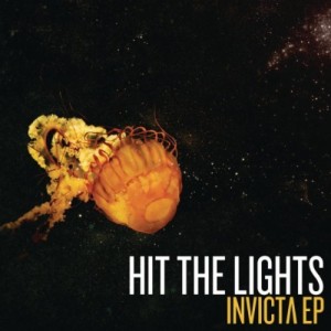 Hit the Lights - Invicta [EP] (2011)