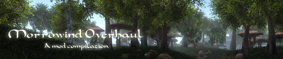 [Mods] Morrowind Overhaul  Sounds & Graphics [v2.0] [ENG]