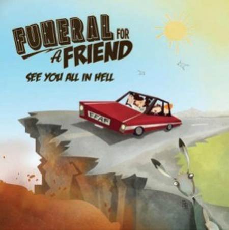 Funeral For A Friend - See You All In Hell (EP) (2011)