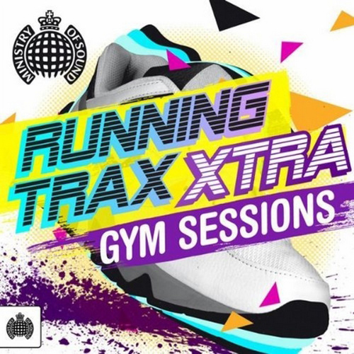 Ministry of Sound: Running Trax Xtra - Gym Sessions (2011)