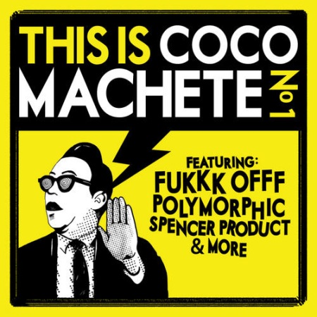 This is Coco Machete No 1 (2011)