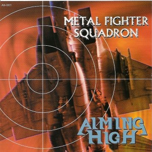 Aiming High - Metal Fighter Squadron (1998)