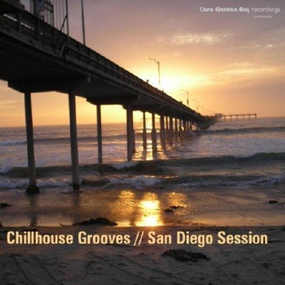 Chillhouse Grooves: San Diego Session (2011)