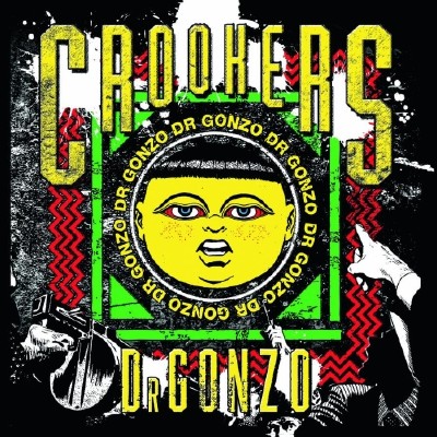 Crookers - Dr Gonzo (2011)