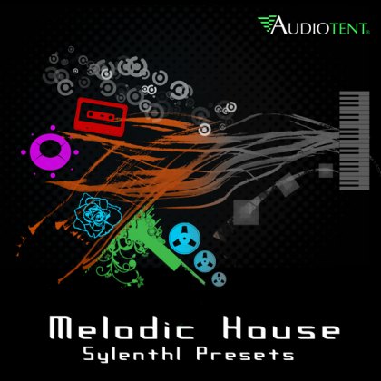 Audiotent - Melodic House Sylenth1 (Presets)