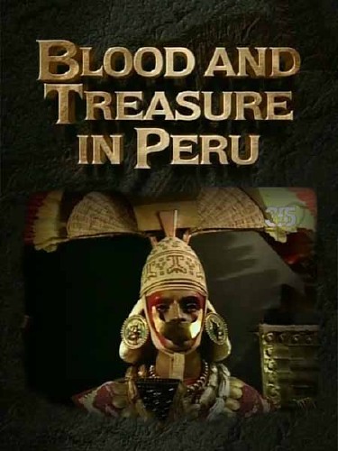  .     / Blood and treasure in Peru (1997) SATRip