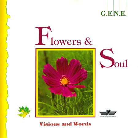 G.E.N.E. - Flowers & Soul (1996) Mp3 + Lossless