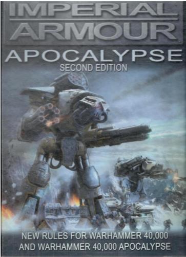 Imperial Armour - ForgeWorld - Imperial armour apocalypse second edition [2011, PDF, ENG]