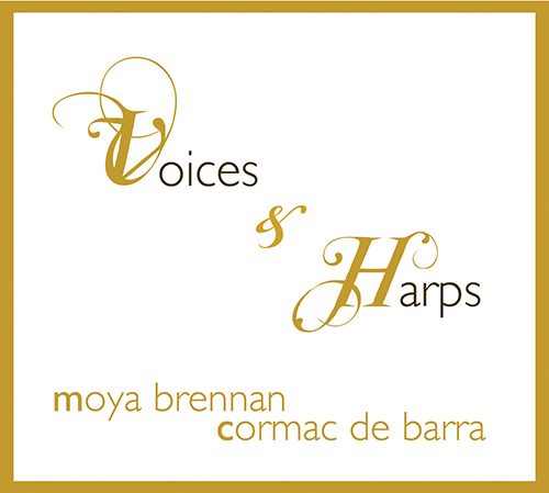 (Folk, Celtic, Irish) Moya Brennan & Cormac De Barra - Voices & Harps - 2011, FLAC (tracks, web), lossless