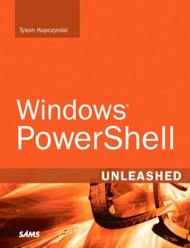 Kopczynski T. - Windows PowerShell Unleashed [2007, PDF, ENG]