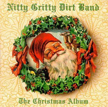 Nitty Gritty Dirt Band - Collections (1967-2004)