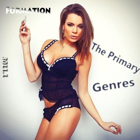 Formation The Primary Genres (2011)