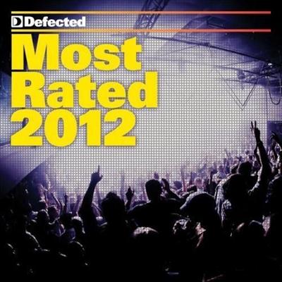 Defected: Most Rated 2012 (Mixed by Andy Daniell) (2011)