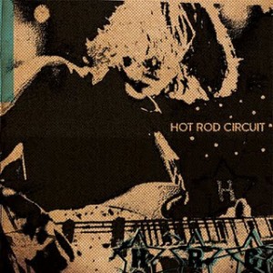 Hot Rod Circuit - Hot Rod Circuit (EP) (2011)
