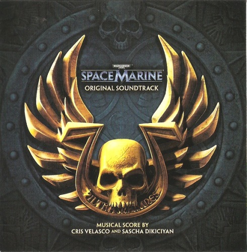 (Score) Warhammer 40,000: Space Marine - Original Soundtrack (by Cris Velasco, Sascha Dikiciyan) - 2011, FLAC (tracks+.cue), lossless
