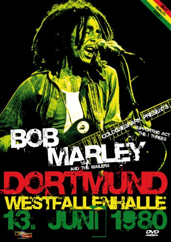 Bob Marley & The Wailers - Dortmund - Uprising Tour - 13.06.1980 (Rockpalast) [2010 ., Reggae, DVD9]