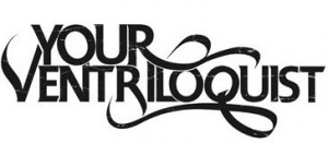 Your Ventriloquist -  Cardinal (EP) (New Tracks) (2011)
