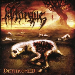 Morgue – Dethroned (2011)
