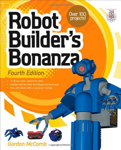 Robot Builder039;s Bonanza By Gordon McComb