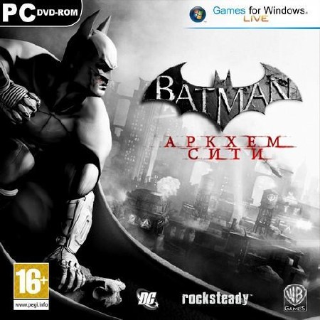 Batman: Аркхем Сити / Batman: Arkham City v1.01 + 12 DLC (2011/RUS/ENG/Repack by Fenixx)