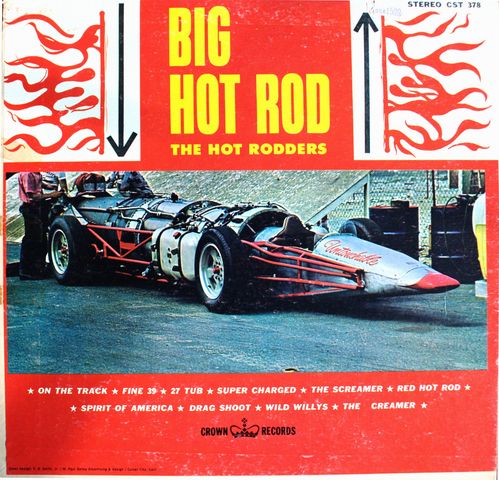 (Surf, Hot Rod) The Hot Rodders - Big Hot Rod - 1963, MP3, 238-270 kbps