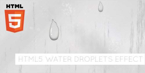CodeCanyon - HTML5 Water Droplets Effect