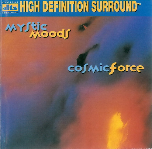 Mystic Moods Orchestra - Cosmic Force (1997) DTS 5.1
