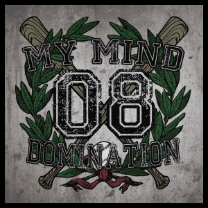 My Mind Domination - 08 (EP) (2011)