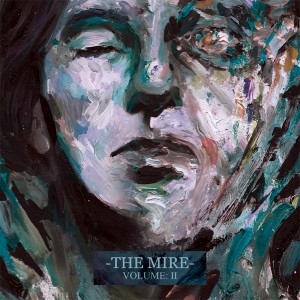 The Mire - Volume: II (2010)