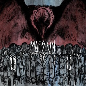 Maesion - They Are The Vulture (2012)