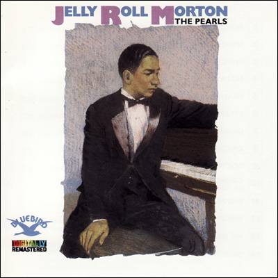 (Dixieland, New Orleans Jazz) Jelly Roll Morton  The Pearls  1988, MP3, 320 kbps