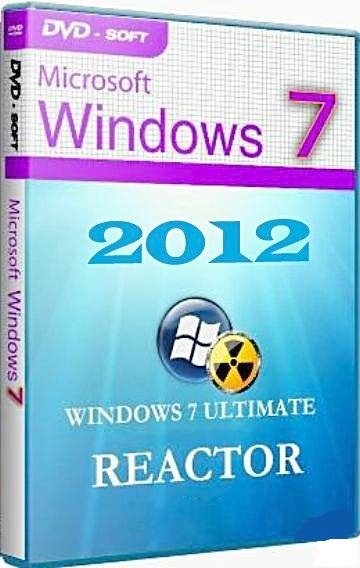 windows 7 ultimate x86 FULL REACTOR 2012
