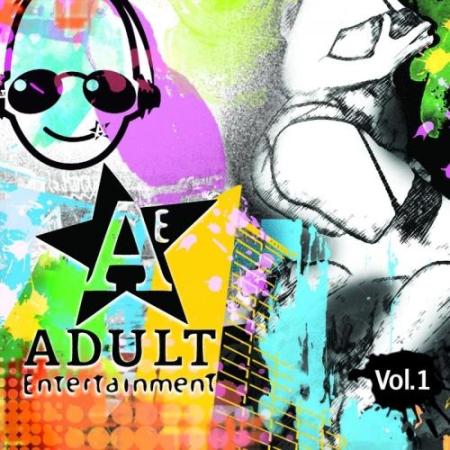 VA - Adult Entertainment Vol.1 Selected and Mixed By Syx Ibiza And Peter Brown (2012)
