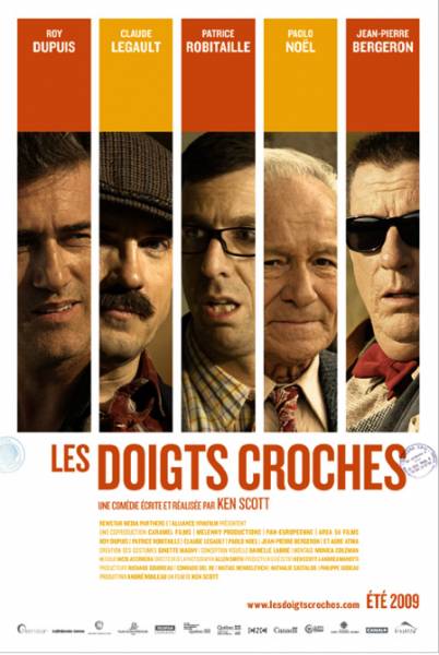   / Les Doigts Croches (  / Ken Scott) [2009, , , , , , DVDRip] Sub rus + original fre
