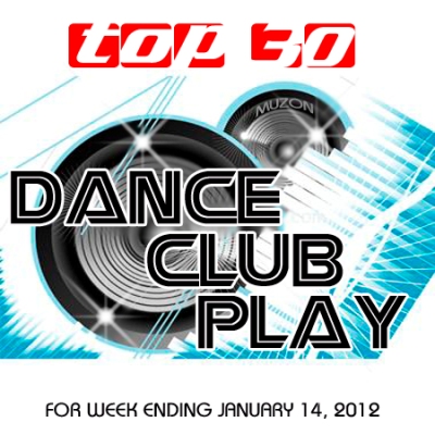 VA - Top 30 Dance Club Play (14.01.2012)