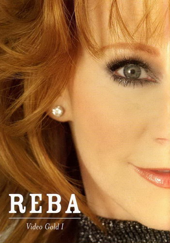 Reba McEntire - Video Gold I [2006 ., Country, DVD5]