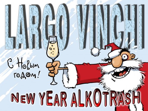 Largo Vinchi - New Year Alkotrash (January Mix)