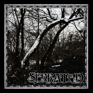 Serrated - Serrated (2012)
