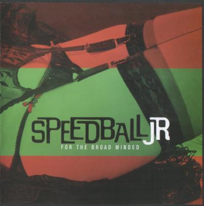 (Surf, Rock'n'roll) Speedball Jr. - For The Broad Minded - 2006, MP3, 320 kbps